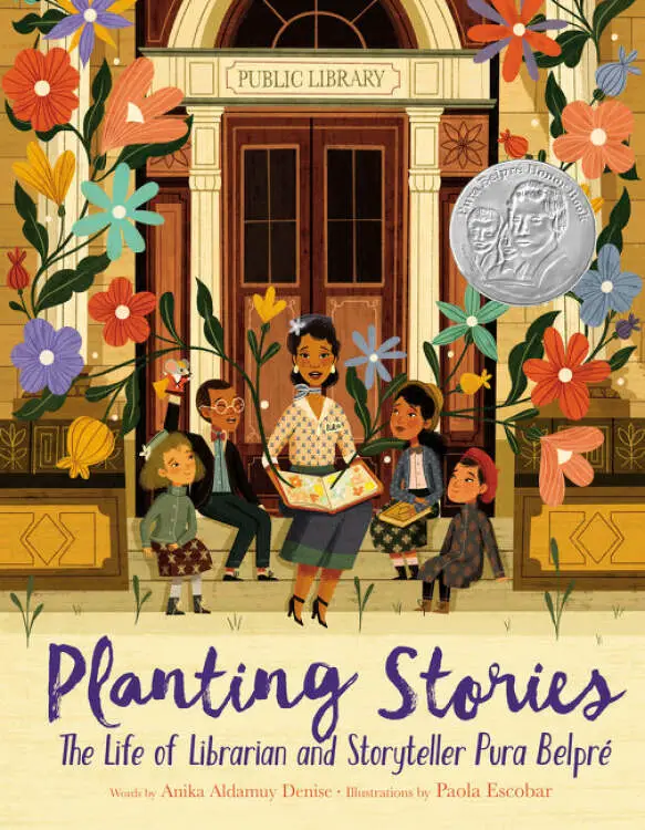 Couverture du livre Planting Stories : The Life of Librarian and Storyteller Pura Belpré.