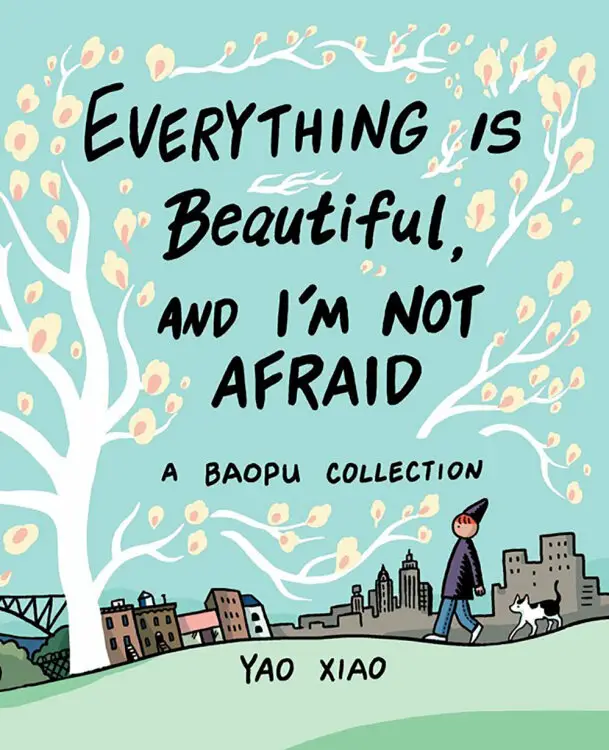 La couverture du livre pour "Tout est beau et je n'ai pas peur." Une illustration d'un personnage de dessin animé simple portant un chapeau pointu marchant à travers un paysage pastel.