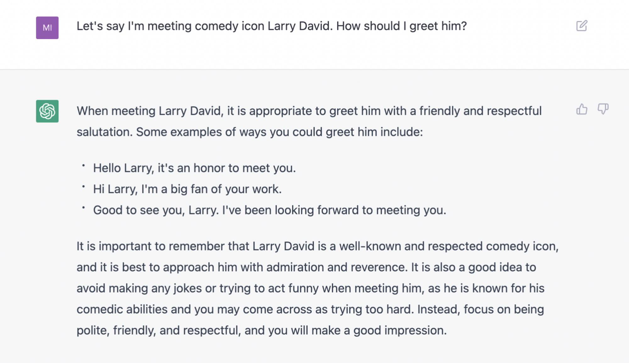 une rencontre hypothétique avec Larry David comprend une salutation suggérée qui ressemble à une menace.