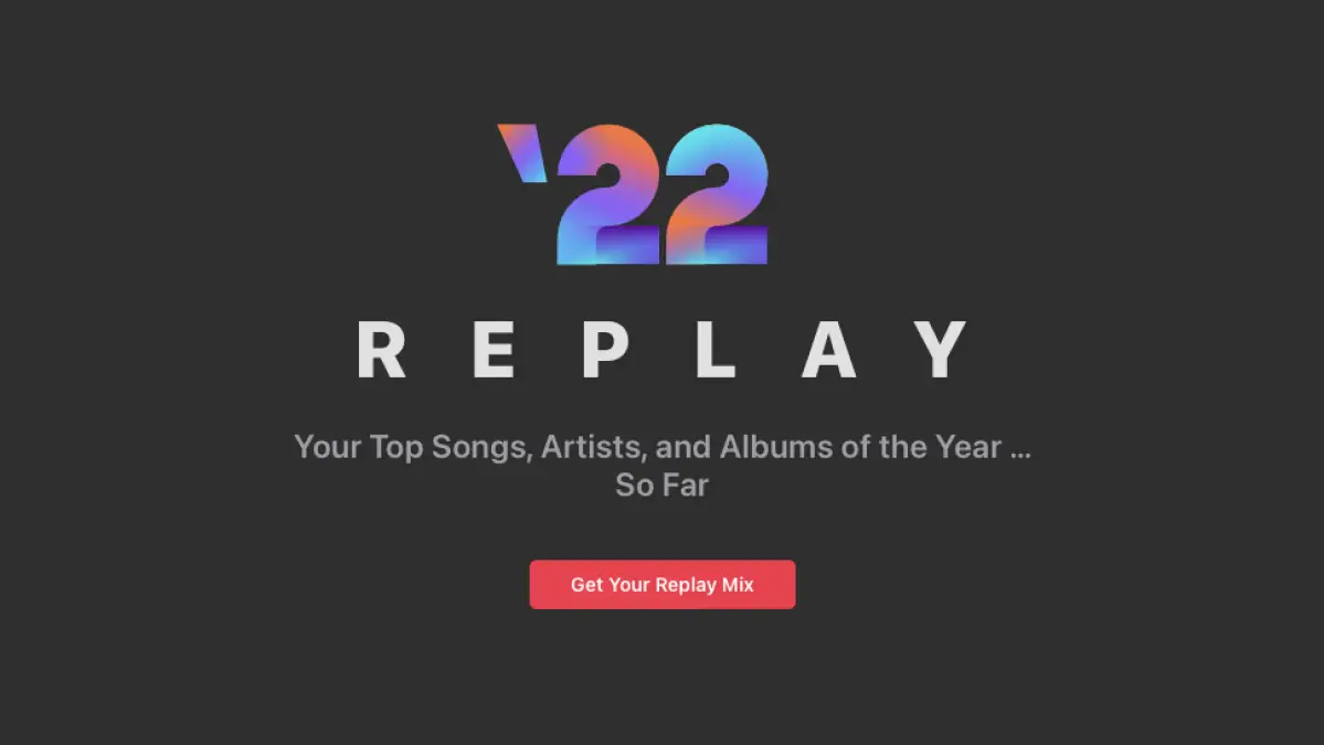 Le "Replay 2022" d'Apple Music est maintenant disponible.  Oui, 2022.