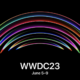 Aperçu Apple WWDC 2023 : tout ce que vous devez savoir