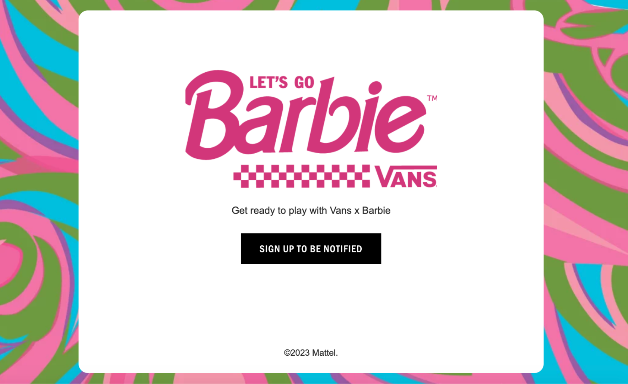 Logos Barbie et Vans roses avec bouton d'inscription sur fond tourbillon rose, bleu et vert