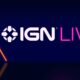 IGN Live pourrait être l'événement jeux vidéo à ne pas manquer de l'été.  Les billets sont maintenant disponibles