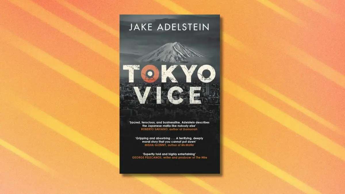 Obtenez 28 % de réduction sur les mémoires de Jake Adelstein "Tokyo Vice" et plongez dans les histoires derrière la série à succès MAX