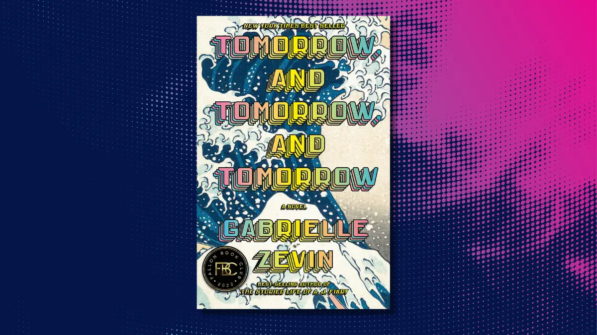 Obtenez le livre du jour de BookTok « Demain, et demain, et demain » édition Kindle pour seulement 5,99 $