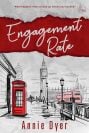 la couverture du livre Engagement Rate: A Billionaire Office Romance d'Annie Dyer